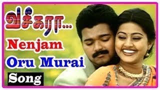 Nenjam Oru Murai Nee Endrathu | Vaseegara Movie Songs | Vijay | Sneha