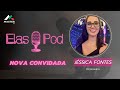 Jssica fontes  elas pod  14