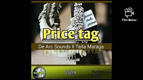 Price Tag - Taita Maraga Ft De Arc Sounds