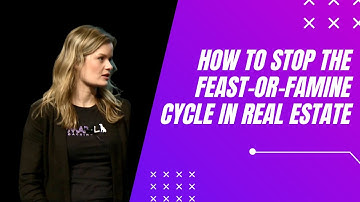 How to Stop the Feast-or-Famine Cycle in Real Estate