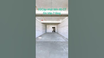 MADECO/ 02 Cập nhật công trình 7 tầng tại Gò Vấp/ Kiệt Cần Giuộc #nhadep