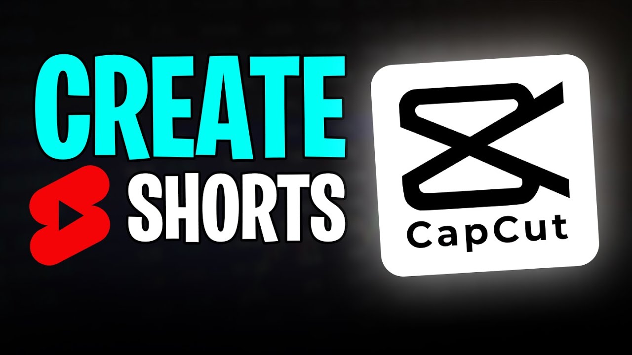 How to Create a YouTube Short on CapCut (2026) - YouTube