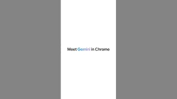 Meet Gemini in Chrome #GoogleIO