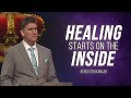 Healing starts on the inside  live