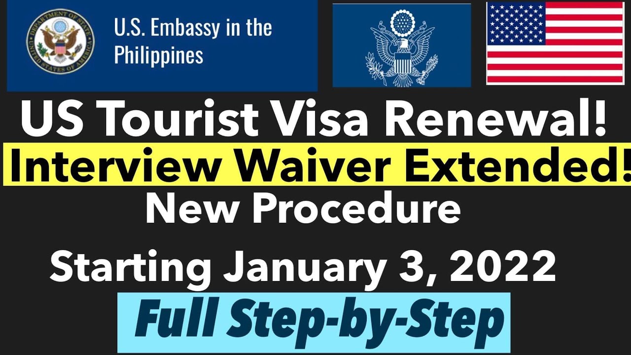 us tourist visa renewal process