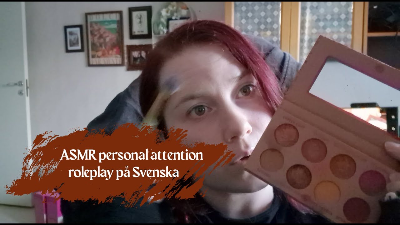 ASMR personal attention roleplay på Svenska inaudible whisper - sminkar och gör dig i ordning.