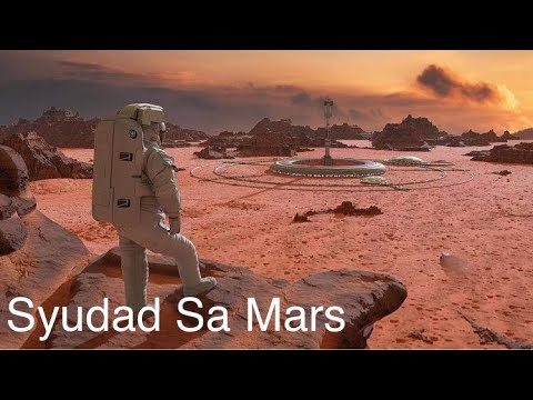 ANG TAONG NAGPAGAWA NG SYUDAD SA PLANETANG MARS