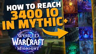 How To Easily Reach 3400 Rating In Mythic+ | Midnight  Season 1 screenshot 3