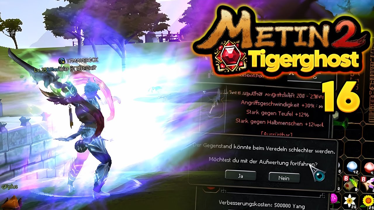 Metin2 Tigerghost [16] - Triton+9 uppen & 6/7 Switchen & Königsbeute farmen