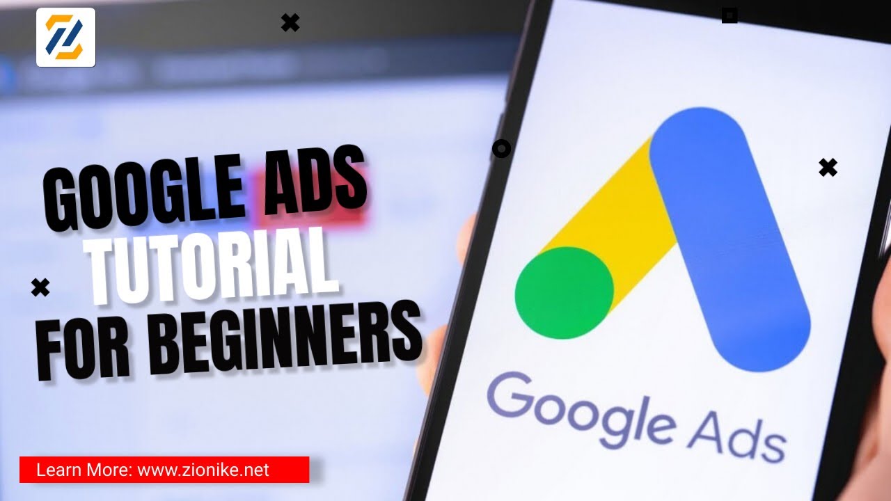 Google Ads Tutorial For Beginners | Best Digital Marketing & Website ...