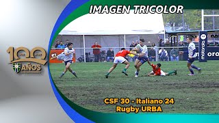 🏉 Rugby URBA 1ra.: CSF 30 Italiano 24 👇