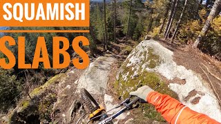 Squamish Slabs