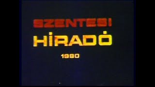 Szentesi híradó 1980