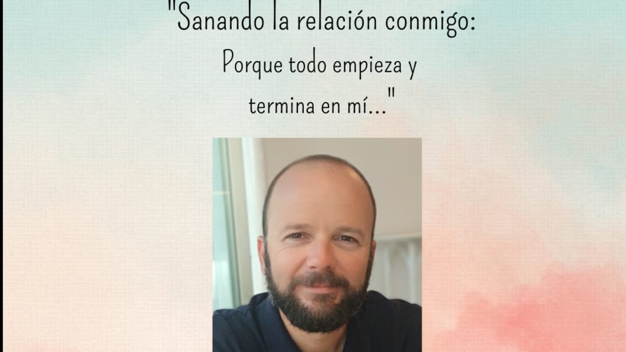Sanando la relación conmigo con Jorge Pellicer