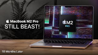 M2 Pro MacBook — Should You Buy After M3 Air Release? (18 Months Long-Term Review)