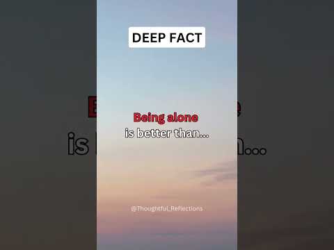 Being Alone Is Better Than... Shorts Advice Facts Psychologyfact Subscribe