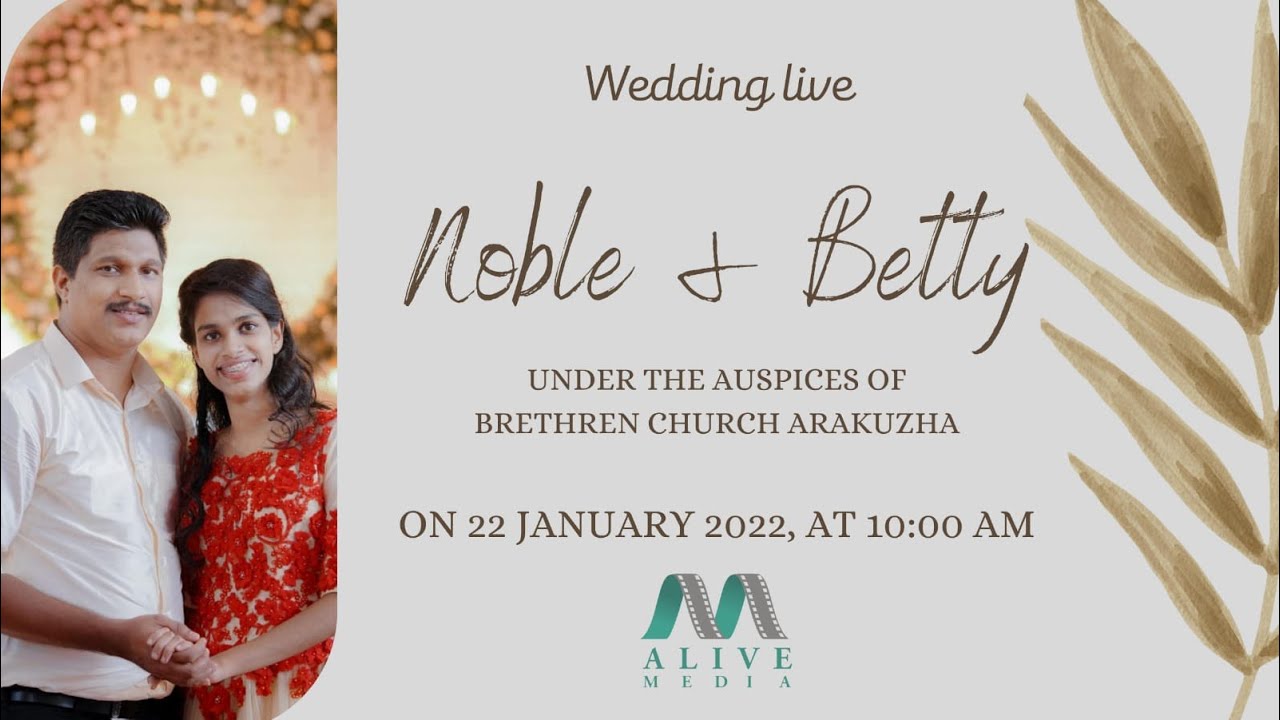 NOBLE & BETTY | WEDDING LIVE WEBCST | 22-01-2022 | ALIVE WEDDING FILMS