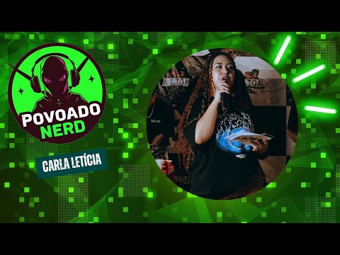 Povoado Nerd: entrevista com Carla Letícia, presidente da Liga de MC’s de Rondônia
