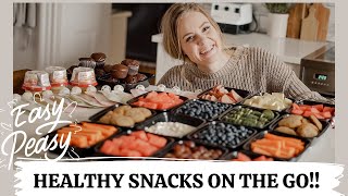 Meal Prep Healthy, Easy Snacks for on the Go!