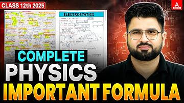 Complete Class 12 Physics Important Formulas 📝एक Video में Full Syllabus Covered 🚨