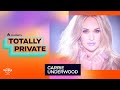 Audacy's Totally Private with Carrie Underwood