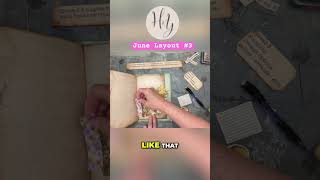 June Layout #3 #junkjournalwithme #paper craft