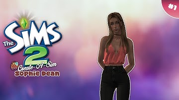 The Sims 2 | Create-A-Sim | Sophie Dean