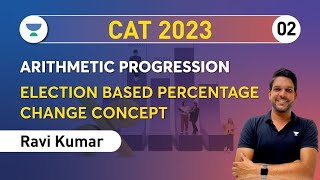 CAT 2023 | Quantitative Aptitude-02 | Election Based Percentage Change Concept | Ravi Kumar #cat2023