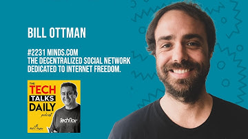 2231: Minds - The Decentralized Social Network Dedicated to Internet Freedom.