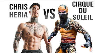 CHRIS HERIA VS CIRQUE DU SOLEIL