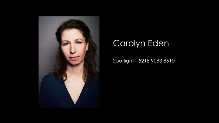 Carolyn Eden Showreel