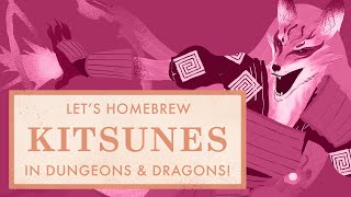 Kitsunes: Incredibly cute or deadly devious? Fox people for D&D! @ArcaneForge