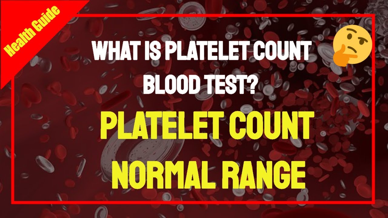 Platelet Count Range Chart Uk