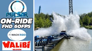 Pulsar at Walibi Belgium | POV OnRide - Full HD 2023 | Mack Rides PowerSplash