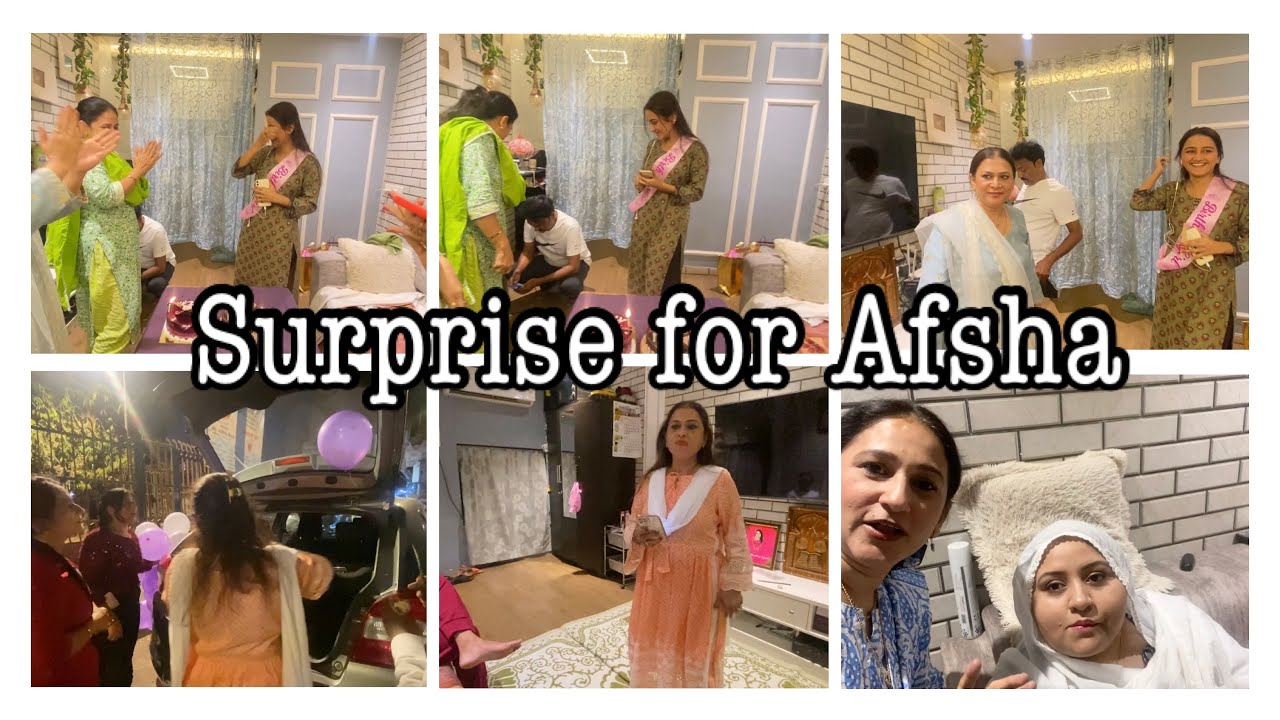 Surprise for afsha || vlog - YouTube