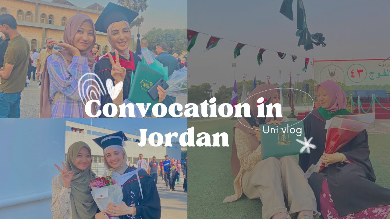 how convocation in Jordan looks like???