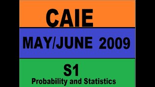Guided Solution 9709 Statistics  1 June 2009 Paper 6