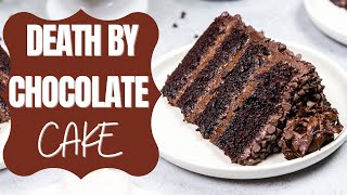 Death by Chocolate Cake | CHELSWEETS