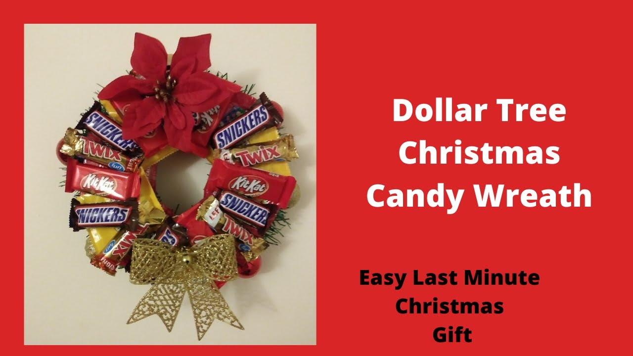 Dollar Tree Christmas Candy Wreath/Last minute Christmas Gift 