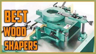 Best Wood Shapers Top 5 Wood Shapers