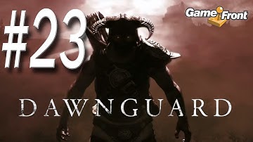 The Dawnguard Show -- Skyrim DLC with Mitch - PT. 23 - Touching the Sky Part 1