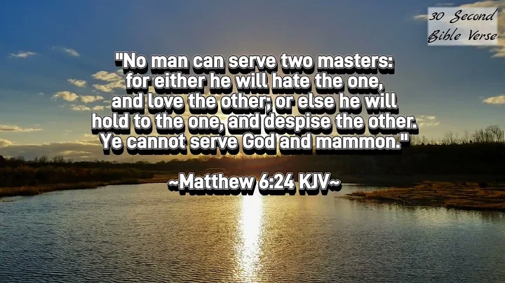 Matthew 6:24 kjv