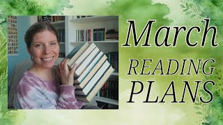 Reading plans for March