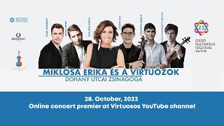 Virtuosos | Concert | Erika Miklósa and the Virtuosos