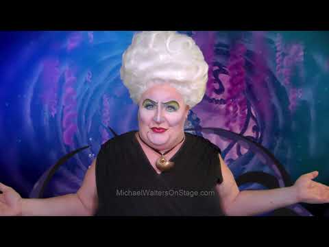 Michael Walters sings Poor Unfortunate Souls as Ursula the Seawitch from Disney's Little Mermaid