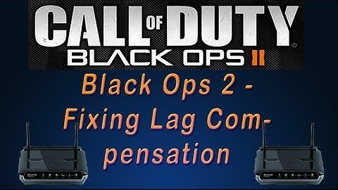 Black Ops 2 - Fixing Lag Compensation !!!!!! ( MUST WATCH )
