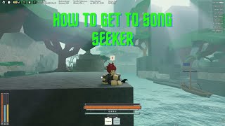 How to get to Song Seeker(Deepwoken) New Layer 2!