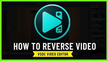How to Reverse Video in VSDC Video Editor ✅