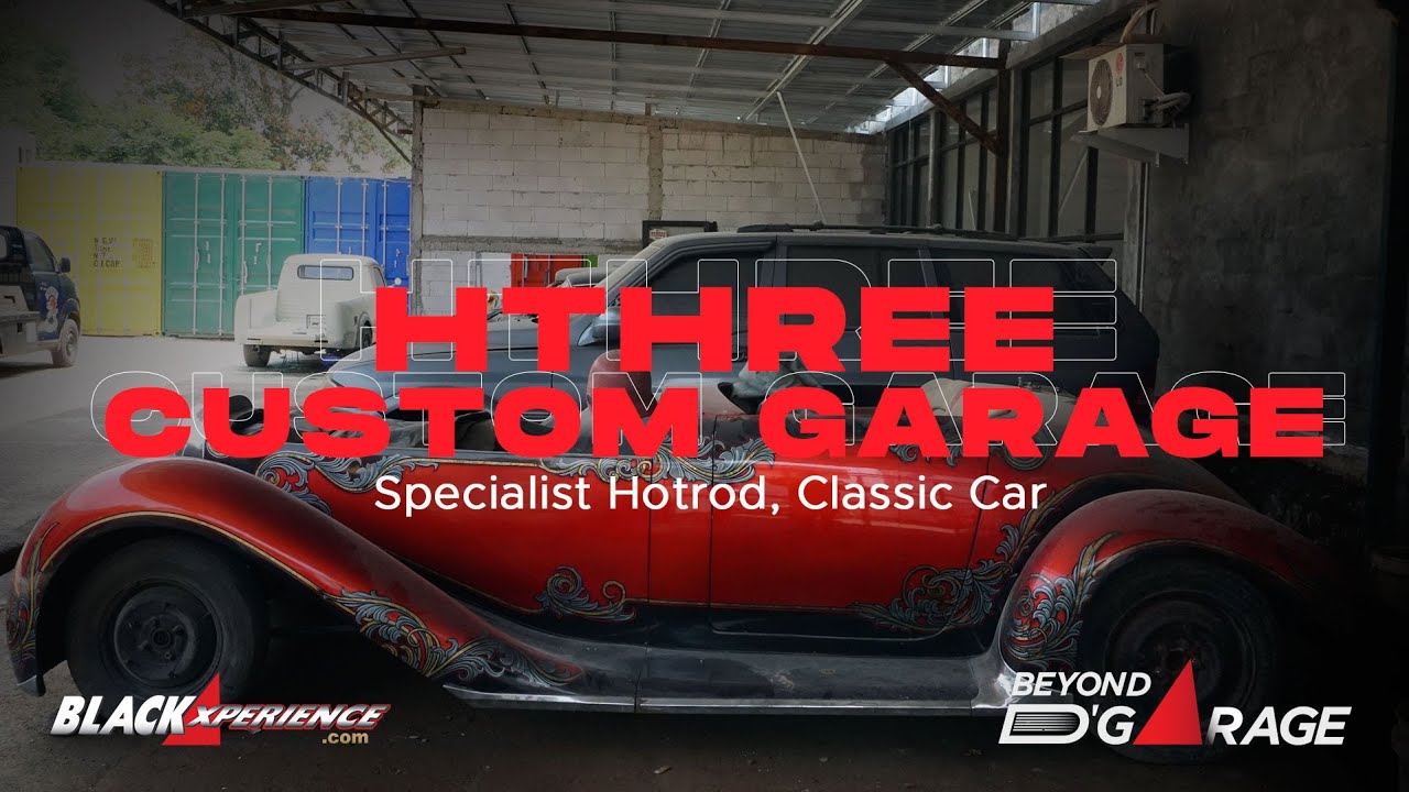 #BLACKLYFE HThree Custom Garage, Bengkel Modifikasi Serba Bisa/#BEYOND D’GARAGE/2020 - EPS 05