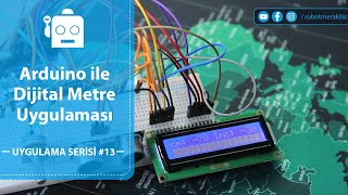 Arduıno ile Dijital Metre Uygulaması  #13 - Robot Meraklısı